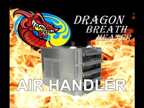 Dragon Breath Air Handler (DBAH)